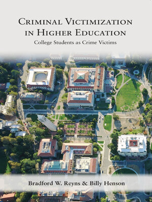 cover image of Criminal Victimization in Higher Education